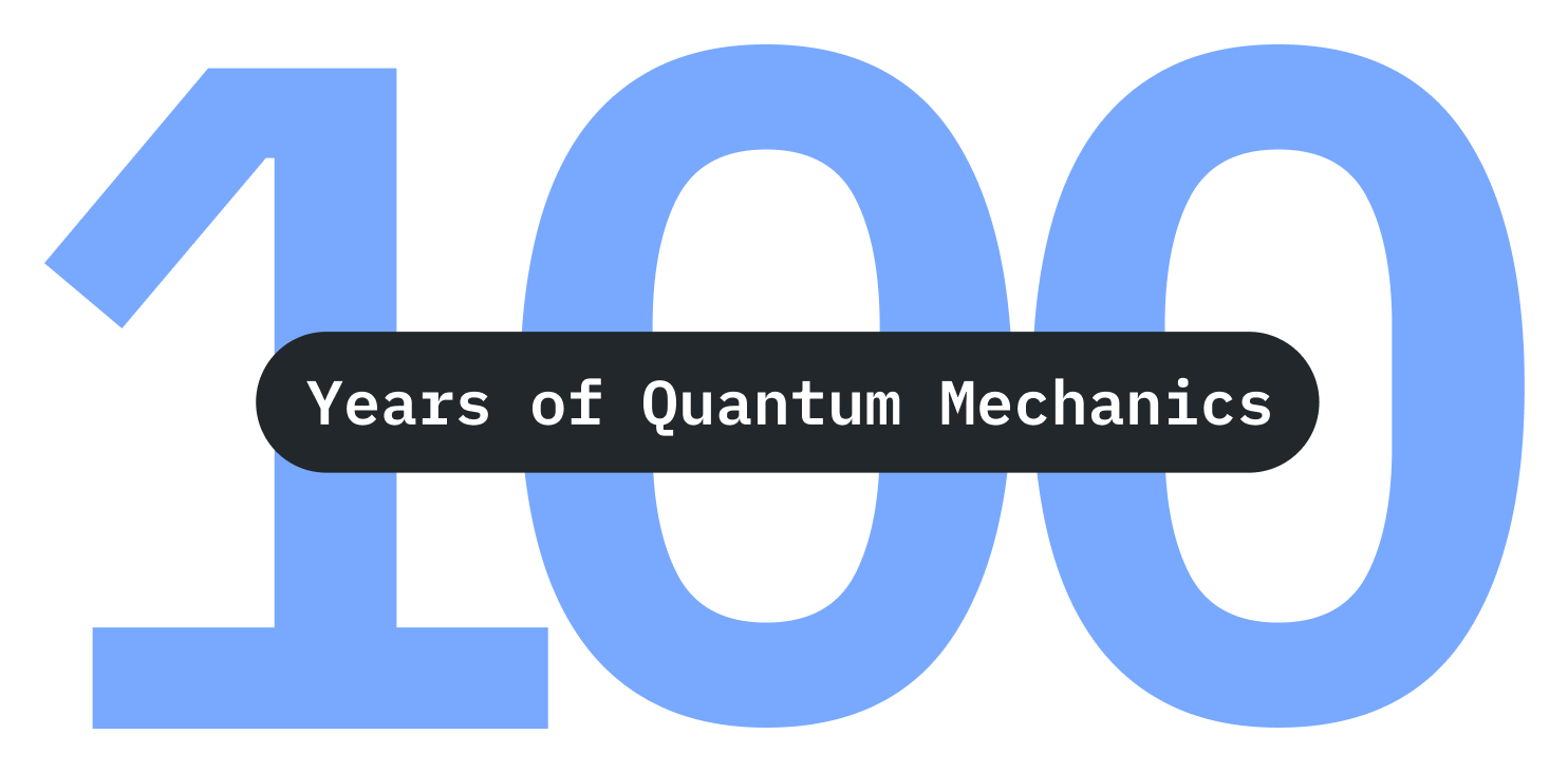 100 Years of Quantum